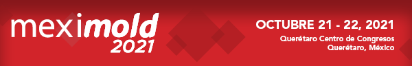 MEXIMOLD - Octubre 21-22, 2021 Querétaro Centro de Congresos