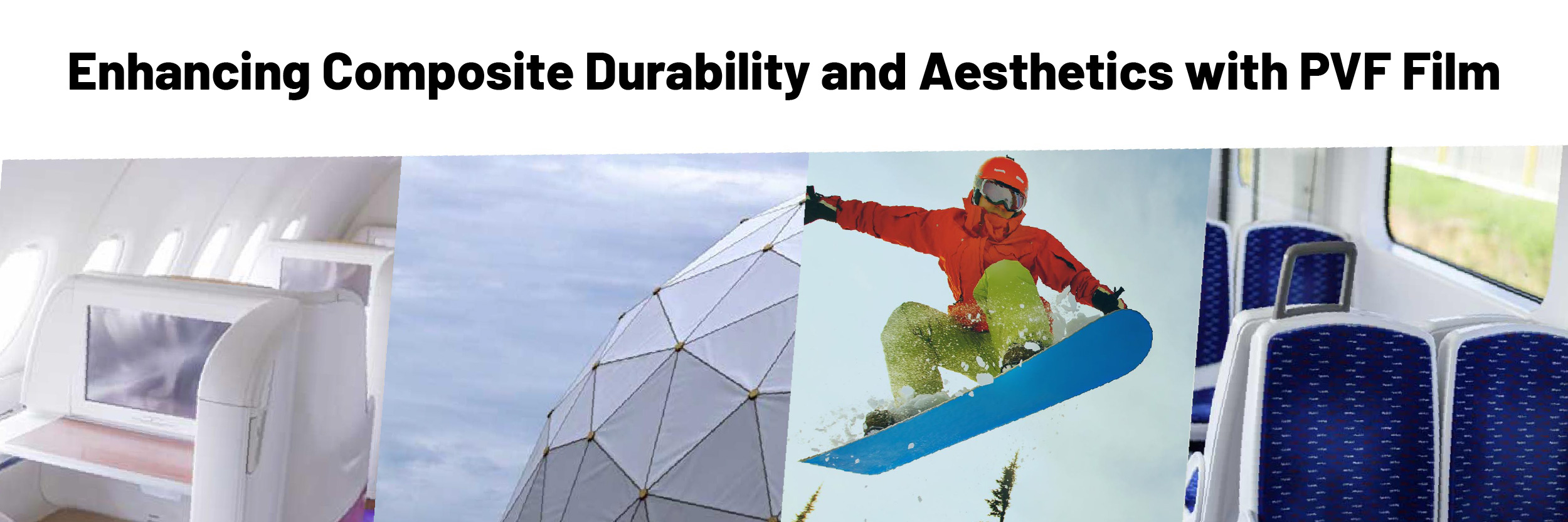 Enhancing Composite Durability and Aesthetics with PVF Film