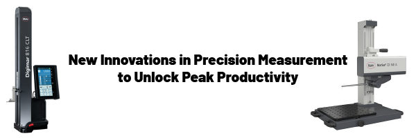 New Innovations in Precision Measurement to Unlock Peak Productivity