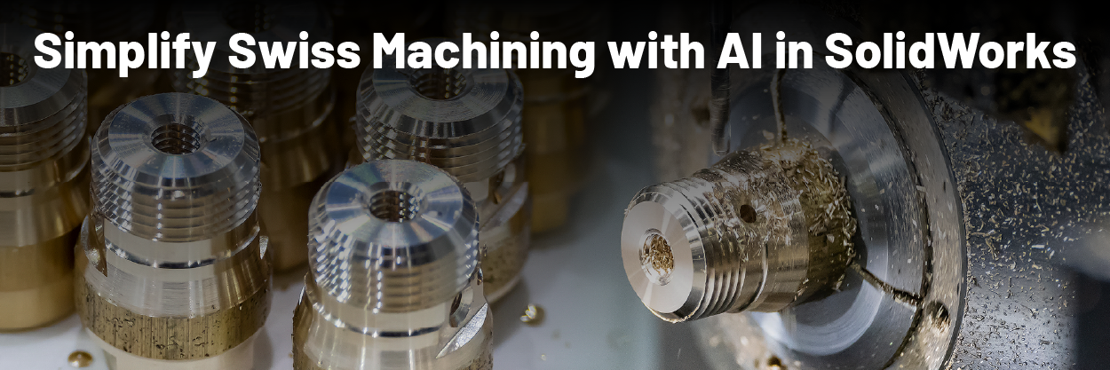 Simplify Swiss Machining with AI in SolidWorks