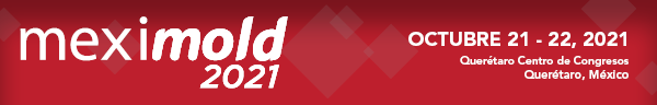 MEXIMOLD - Octubre 21-22, 2021 Querétaro Centro de Congresos
